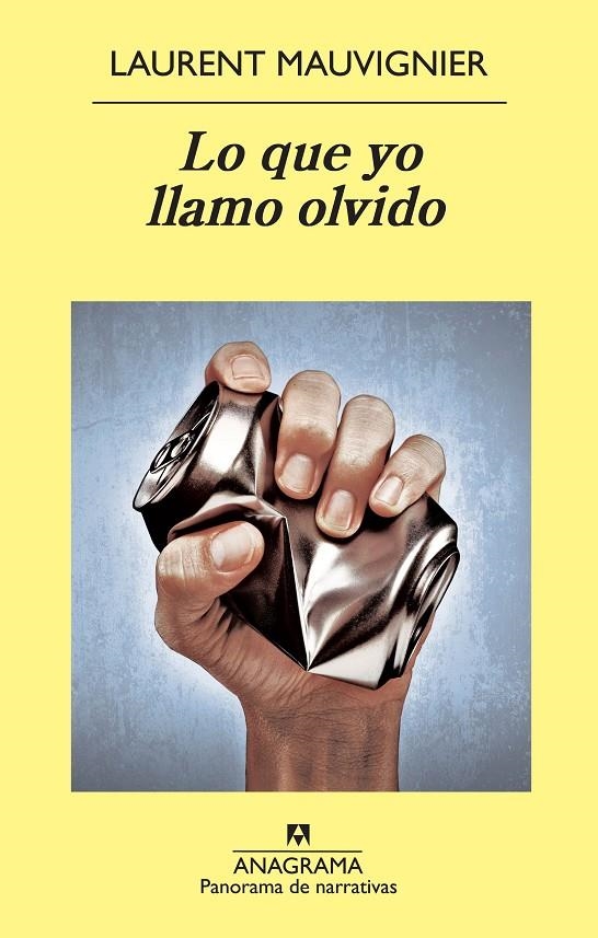 Lo que yo llamo olvido | 9788433978615 | Mauvignier, Laurent | Llibres.cat | Llibreria online en català | La Impossible Llibreters Barcelona