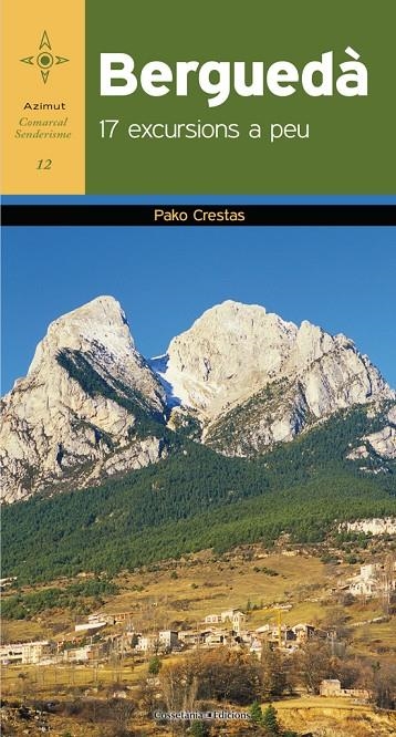 Berguedà | 9788490341421 | Sánchez Crestas, Pako | Llibres.cat | Llibreria online en català | La Impossible Llibreters Barcelona