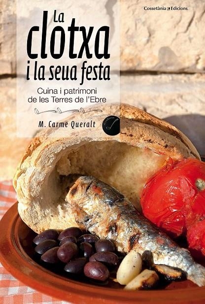 La clotxa i la seua festa | 9788490341056 | Queralt Tomàs, Carme | Llibres.cat | Llibreria online en català | La Impossible Llibreters Barcelona