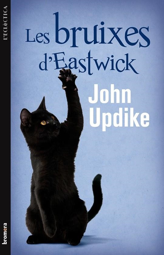 Les bruixes d'Eastwick | 9788498248180 | John Updike | Llibres.cat | Llibreria online en català | La Impossible Llibreters Barcelona