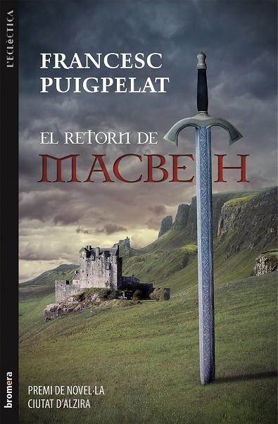 El retorn de Macbeth | 9788490260920 | Puigpelat i Valls, Francesc | Llibres.cat | Llibreria online en català | La Impossible Llibreters Barcelona