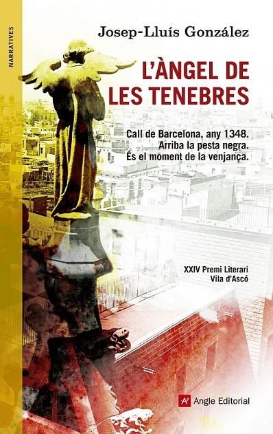 L'àngel de les tenebres | 9788415695196 | González Medina, Josep-Lluís | Llibres.cat | Llibreria online en català | La Impossible Llibreters Barcelona