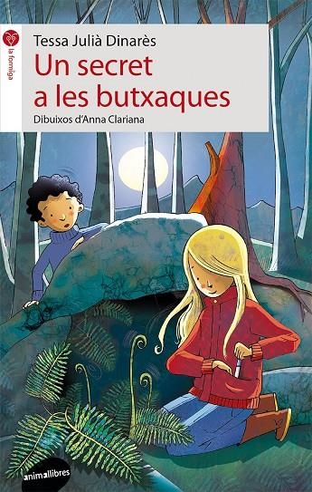 Un secret a les butxaques | 9788415095804 | Julià Dinarès, Teresa / Clariana, Anna il. | Llibres.cat | Llibreria online en català | La Impossible Llibreters Barcelona