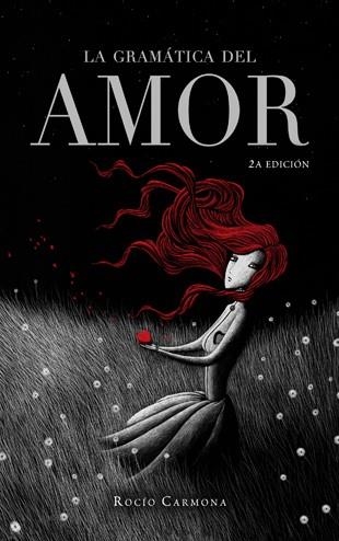 La gramática del amor | 9788424647940 | Rocío Carmona | Llibres.cat | Llibreria online en català | La Impossible Llibreters Barcelona