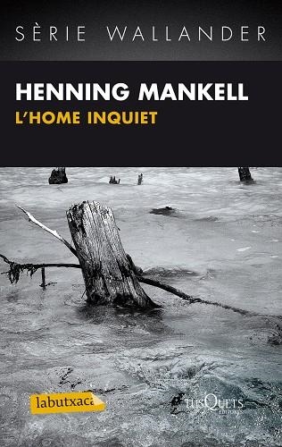 L'home inquiet | 9788483836125 | Mankell, Henning | Llibres.cat | Llibreria online en català | La Impossible Llibreters Barcelona