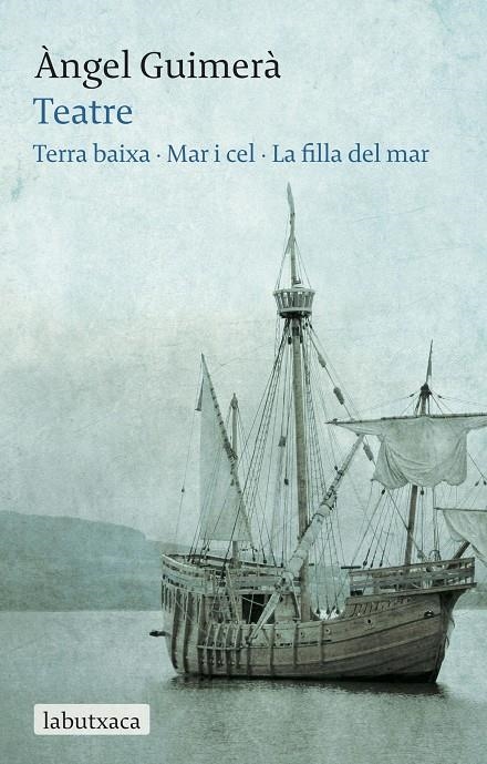 Teatre: Terra Baixa, Mar i Cel | 9788492549894 | Guimerà, Àngel | Llibres.cat | Llibreria online en català | La Impossible Llibreters Barcelona