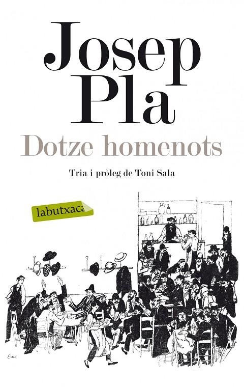 Dotze homenots | 9788499307039 | Pla, Josep | Llibres.cat | Llibreria online en català | La Impossible Llibreters Barcelona