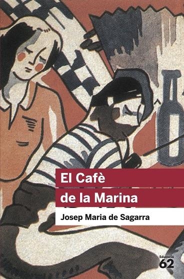 EL CAFE DE LA MARINA | 9788415192923 | DE SAGARRA, JOAN | Llibres.cat | Llibreria online en català | La Impossible Llibreters Barcelona