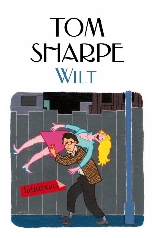 Wilt | 9788499307381 | Sharpe, Tom | Llibres.cat | Llibreria online en català | La Impossible Llibreters Barcelona