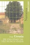 DE UNA EDAD TAL VEZ NUNCA VIVIDA | 9788492799169 | Urrutia, Jorge | Llibres.cat | Llibreria online en català | La Impossible Llibreters Barcelona