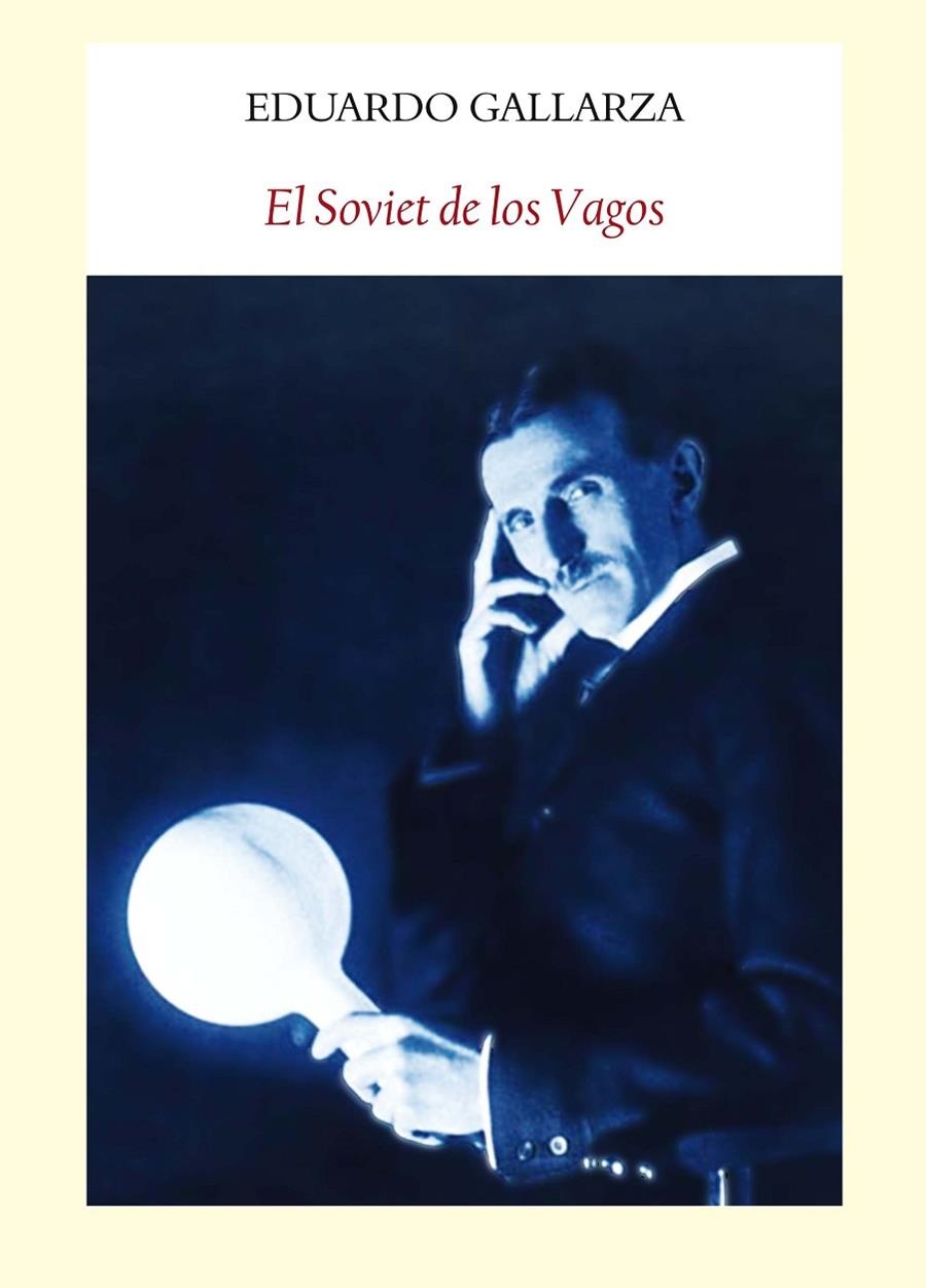 EL SOVIET DE LOS VAGOS | 9788494090608 | GALLARZA, EDUARDO (1962- ) | Llibres.cat | Llibreria online en català | La Impossible Llibreters Barcelona