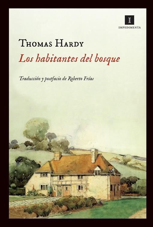 Los habitantes del bosque | 9788415130444 | Hardy, Thomas | Llibres.cat | Llibreria online en català | La Impossible Llibreters Barcelona