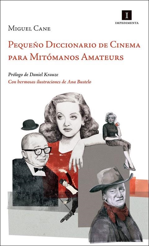 Pequeño Diccionario de Cinema para Mitómanos Amateurs | 9788415578581 | Cane, Miguel | Llibres.cat | Llibreria online en català | La Impossible Llibreters Barcelona