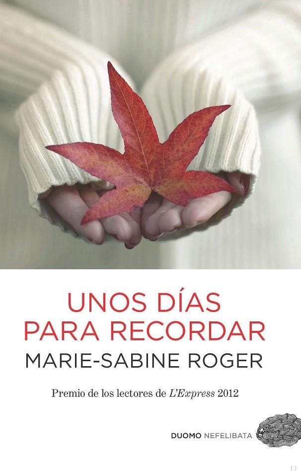 Unos días para recordar | 9788415355540 | Roger, Marie-Sabine | Llibres.cat | Llibreria online en català | La Impossible Llibreters Barcelona