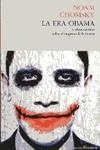 Era Obama y otros escritos sobre el imperio de la fuerza, la | 9788493914332 | Chomsky, Noam | Llibres.cat | Llibreria online en català | La Impossible Llibreters Barcelona