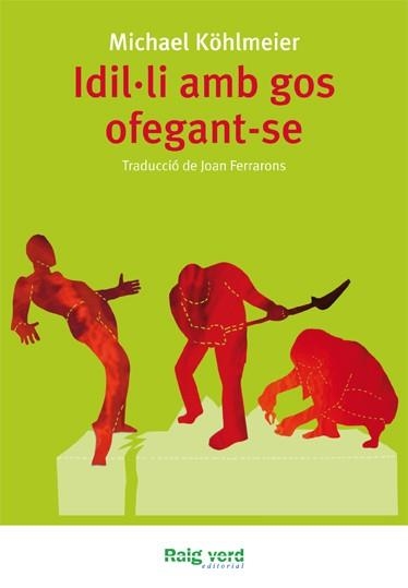 Idil·li amb gos ofegant-se | 9788415539094 | Köhlmeier, Michael | Llibres.cat | Llibreria online en català | La Impossible Llibreters Barcelona