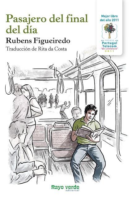 Pasajero del final del día | 9788415539308 | Figueiredo, Rubens | Llibres.cat | Llibreria online en català | La Impossible Llibreters Barcelona