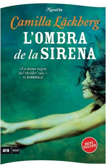 L'ombra de la sirena | 9788493967949 | Läckberg, Camilla | Llibres.cat | Llibreria online en català | La Impossible Llibreters Barcelona