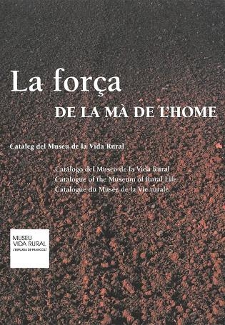 LA FORÇA DE LA MA DE L'HOME | 9788472269378 | A.A.V.V. | Llibres.cat | Llibreria online en català | La Impossible Llibreters Barcelona