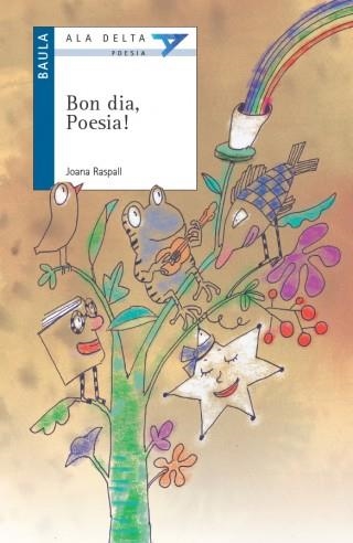 BON DIA, POESIA! | 9788447926275 | RASPALL I JUANOLA, JOANA (1913- ) | Llibres.cat | Llibreria online en català | La Impossible Llibreters Barcelona