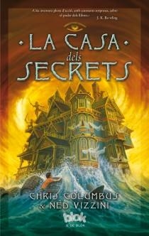 CASA DELS SECRETS, LA | 9788415579502 | Columbus, Chris/Vizzini, Ned | Llibres.cat | Llibreria online en català | La Impossible Llibreters Barcelona