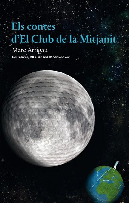 ELS CONTES D'EL CLUB DE LA MITJANIT | 9788415221722 | ARTIGAU I QUERALT, MARC (1984- ) | Llibres.cat | Llibreria online en català | La Impossible Llibreters Barcelona