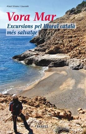 Excursions pel litoral catala mes salvatges | 9788492811007 | Vicens Llaurado, Albert | Llibres.cat | Llibreria online en català | La Impossible Llibreters Barcelona