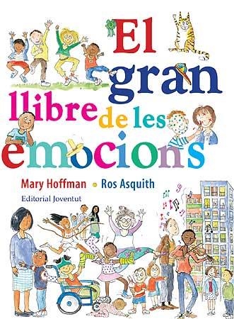 El gran llibre de les emocions | 9788426139559 | Hoffman-Asquith | Llibres.cat | Llibreria online en català | La Impossible Llibreters Barcelona