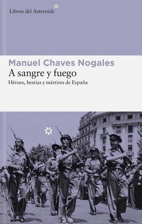 A SANGRE Y FUEGO NE AMPLIADA | 9788415625575 | Chaves Nogales, Manuel | Llibres.cat | Llibreria online en català | La Impossible Llibreters Barcelona