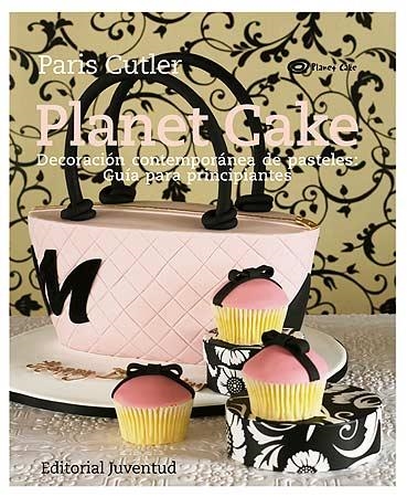 PLANET CAKE | 9788426139276 | CUTLER, PARIS | Llibres.cat | Llibreria online en català | La Impossible Llibreters Barcelona