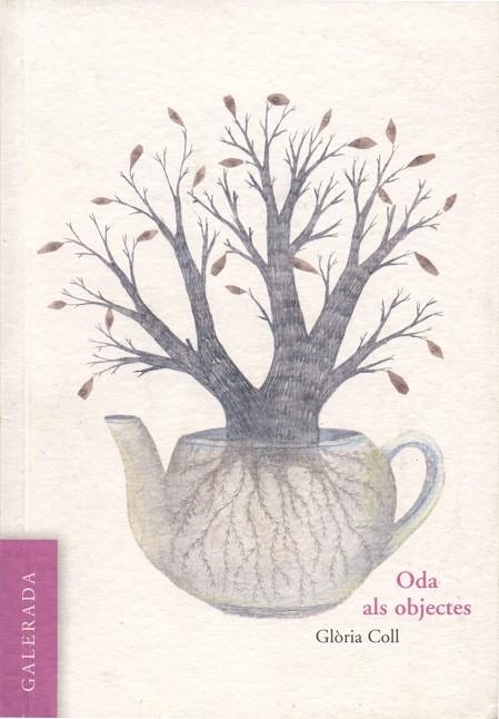 Oda als objectes | 9788496786547 | Coll, Glòria | Llibres.cat | Llibreria online en català | La Impossible Llibreters Barcelona