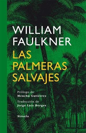 LAS PALMERAS SALVAJES | 9788498414622 | FAULKNER, WILLIAM | Llibres.cat | Llibreria online en català | La Impossible Llibreters Barcelona