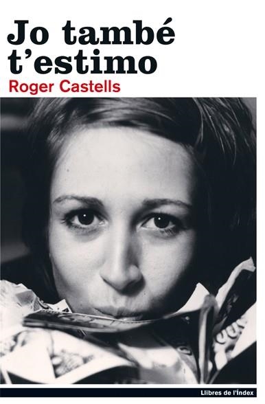 Jo també t'estimo | 9788495317902 | Castells, Roger | Llibres.cat | Llibreria online en català | La Impossible Llibreters Barcelona