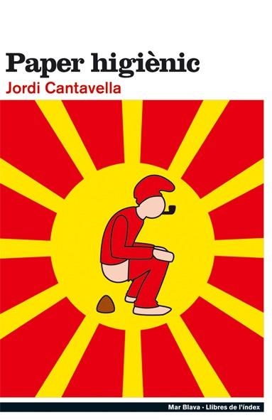 Paper higiènic | 9788496563131 | Cantavella, Jordi | Llibres.cat | Llibreria online en català | La Impossible Llibreters Barcelona