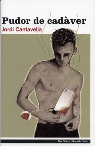 Pudor de cadàver | 9788496563315 | Cantavella, Jordi | Llibres.cat | Llibreria online en català | La Impossible Llibreters Barcelona