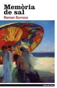 Memòria de sal | 9788496563438 | Surroca i Nouvilas, Ramon | Llibres.cat | Llibreria online en català | La Impossible Llibreters Barcelona