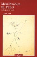 El teló. Assaig en set parts | 9788483104125 | Kundera, Milan | Llibres.cat | Llibreria online en català | La Impossible Llibreters Barcelona