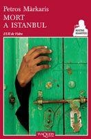 Mort a Istanbul | 9788483831243 | Màrkaris, Petros | Llibres.cat | Llibreria online en català | La Impossible Llibreters Barcelona