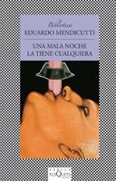 UNA MALA NOCHE LA TIENE CUALQUIERA (FABULA) | 9788472238329 | MENDICUTTI, EDUARDO | Llibres.cat | Llibreria online en català | La Impossible Llibreters Barcelona