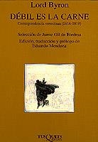 DEBIL ES LA CARNE | 9788483106181 | BYRON, LORD | Llibres.cat | Llibreria online en català | La Impossible Llibreters Barcelona