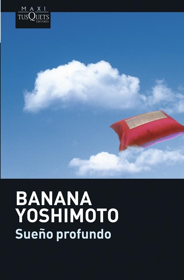 SUEÑO PROFUNDO | 9788483835265 | YOSHIMOTO, BANANA | Llibres.cat | Llibreria online en català | La Impossible Llibreters Barcelona