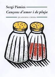 Cançons d'amor i de pluja | 9788477275473 | Pàmies Bertran, Sergi | Llibres.cat | Llibreria online en català | La Impossible Llibreters Barcelona