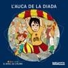 L'auca de la diada | 9788448932633 | Llibres.cat | Llibreria online en català | La Impossible Llibreters Barcelona