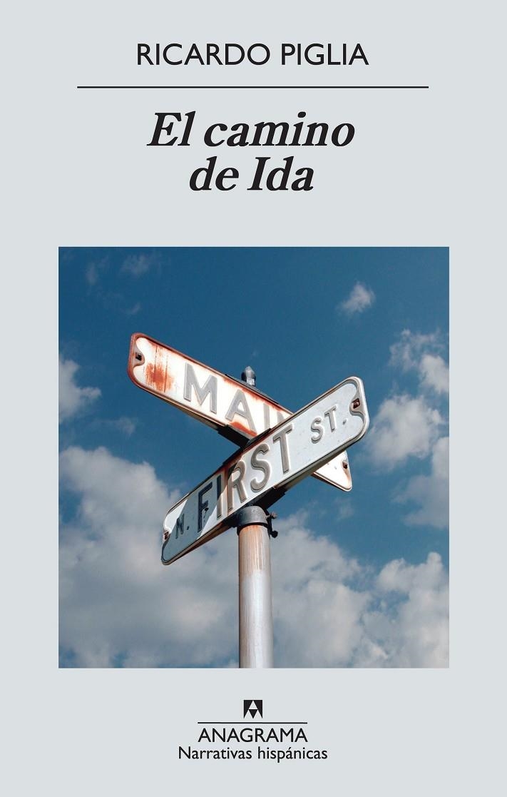 El camino de Ida | 9788433997647 | Piglia, Ricardo | Llibres.cat | Llibreria online en català | La Impossible Llibreters Barcelona