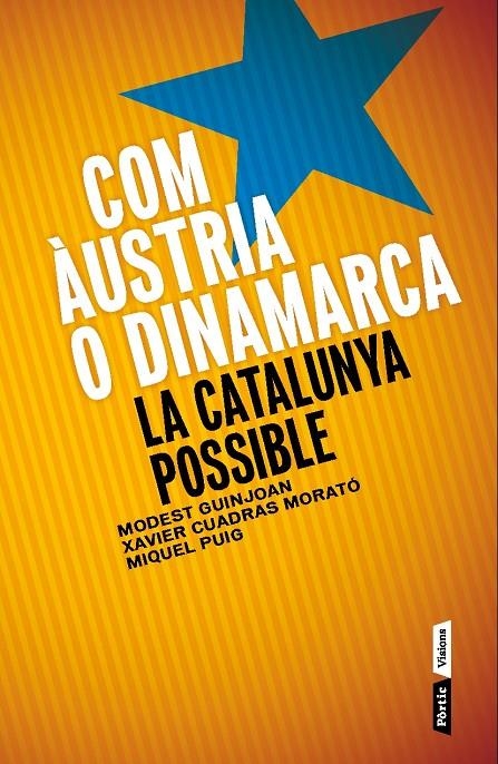 Com Àustria o Dinamarca | 9788498092622 | Modest Guinjoan Ferré/Xavier Cuadras Morato/Miquel Puig Raposo | Llibres.cat | Llibreria online en català | La Impossible Llibreters Barcelona