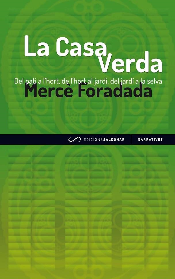 La casa verda | 9788494116421 | FForadada, Mercè | Llibres.cat | Llibreria online en català | La Impossible Llibreters Barcelona