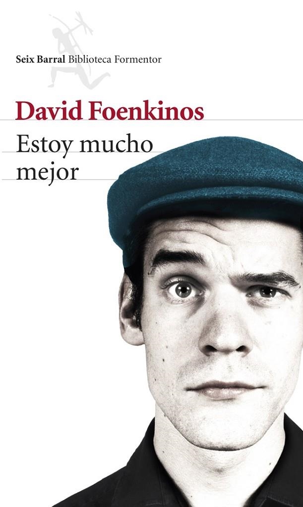 Estoy mucho mejor | 9788432220272 | Foenkinos, David | Llibres.cat | Llibreria online en català | La Impossible Llibreters Barcelona