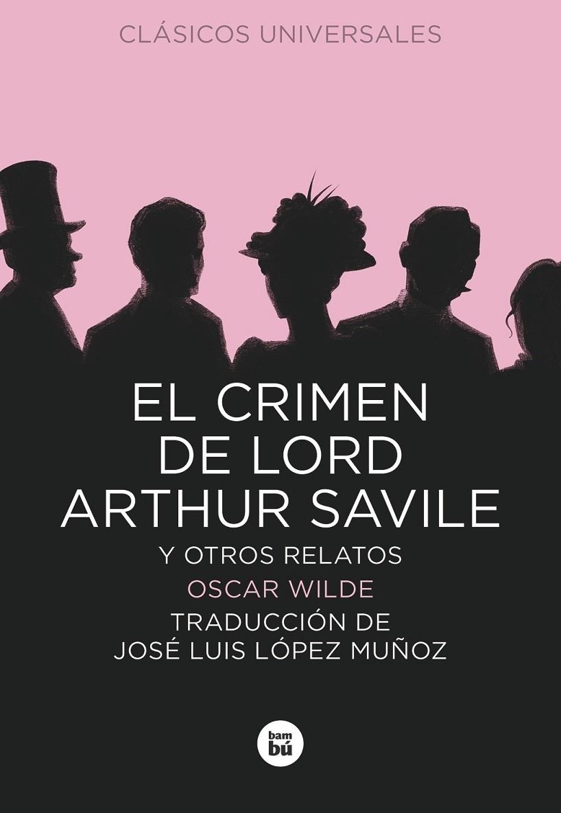 El crimen de Lord Arthur Savile y otros relatos | 9788483432853 | Wilde, Oscar | Llibres.cat | Llibreria online en català | La Impossible Llibreters Barcelona