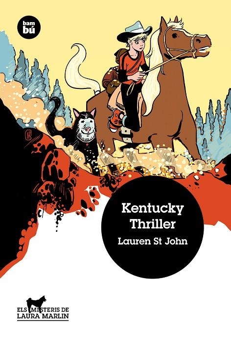 Kentucky Thriller | 9788483432709 | St John, Lauren | Llibres.cat | Llibreria online en català | La Impossible Llibreters Barcelona