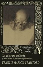 La calavera aullante | 9788477027515 | Crawford, Francis Marion | Llibres.cat | Llibreria online en català | La Impossible Llibreters Barcelona